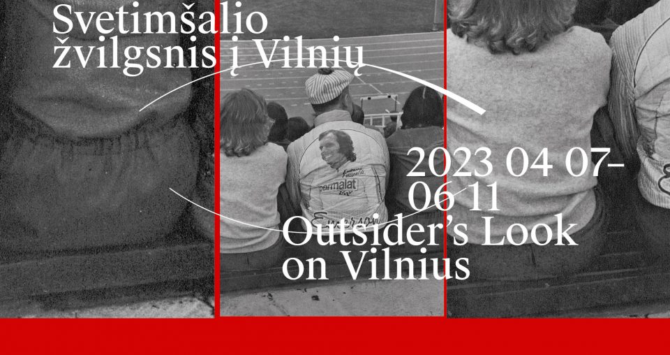 <span class="slider-name"><a href="https://www.lndm.lt/svetimsalio-zvilgsnis-i-vilniu/?lang=en">Outsiders's Look on Vilnius</a></span><span class="sldier-meta">7 April – 11 June, 2023</span>