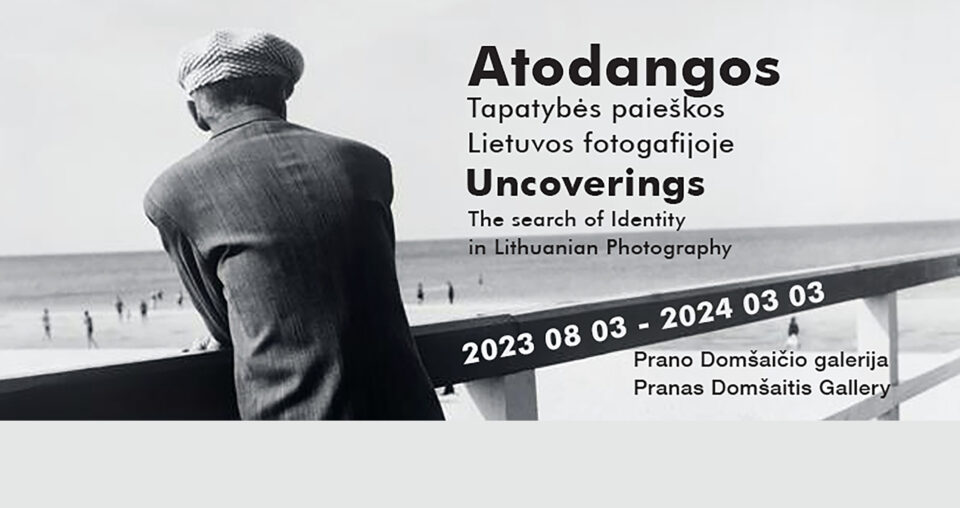 <span class="slider-name"><a href="https://www.lndm.lt/atodangos-tapatybes-paieskos-lietuvos-fotografijoje/">Atodangos. Tapatybės paieškos Lietuvos fotografijoje</a></span><span class="sldier-meta">2023 m. rugpjūčio 3 d. – 2024 m. kovo 3 d. </span>