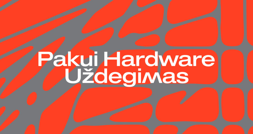 <span class="slider-name"><a href="https://www.lndm.lt/pakui-hardware-uzdegimas/">Pakui Hardware. Uždegimas</a></span><span class="sldier-meta">2023 m. spalio 27 – 2024 m. vasario 11 d.</span>