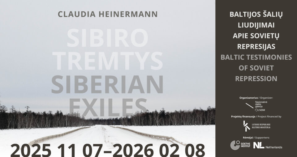 <span class="slider-name"><a href="https://www.lndm.lt/claudia-heinermann-sibiro-tremtys-baltijos-saliu-gyventoju-liudijimai-apie-sovietine-priespauda/">Claudia Heinermann. Sibiro tremtys – Baltijos šalių gyventojų liudijimai apie sovietinę priespaudą </a></span><span class="sldier-meta">2025 m. lapkričio 7 – 2026 m. vasario 8 d.</span>