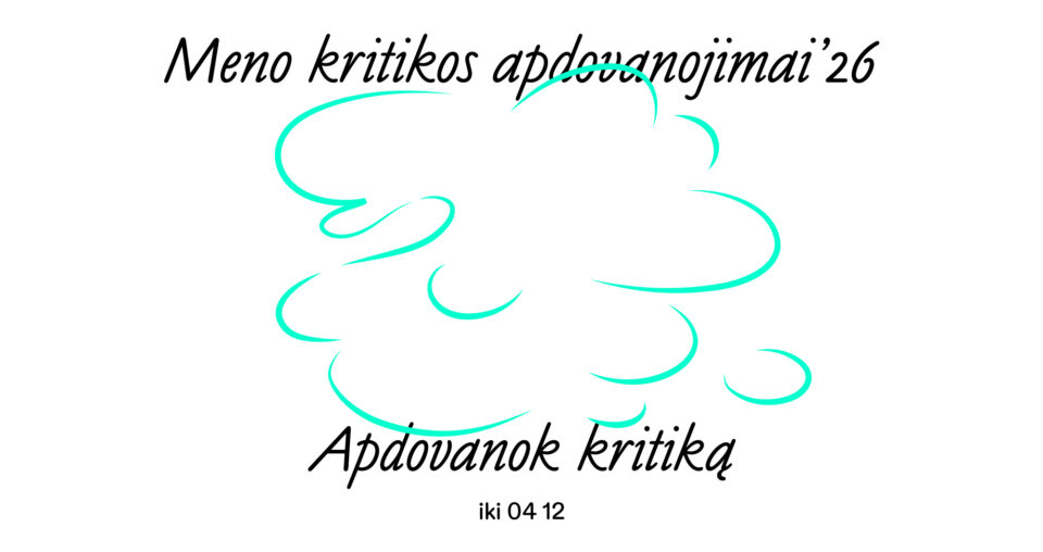 <span class="slider-name"><a href="https://www.lndm.lt/meno-kritikos-apdovanojimai-2026/">Meno kritikos apdovanojimai 2026</a></span><span class="sldier-meta"></span>