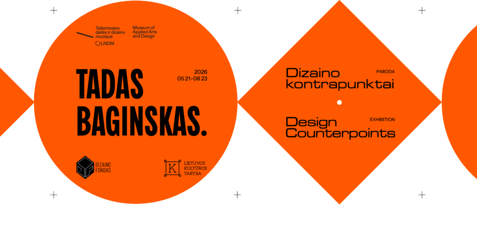 <span class="slider-name"><a href="https://www.lndm.lt/tadas-baginskas-dizaino-kontrapunktai/">Tadas Baginskas. Dizaino kontrapunktai</a></span><span class="sldier-meta">2026 m. gegužės 21 d. – rugpjūčio 23 d.</span>