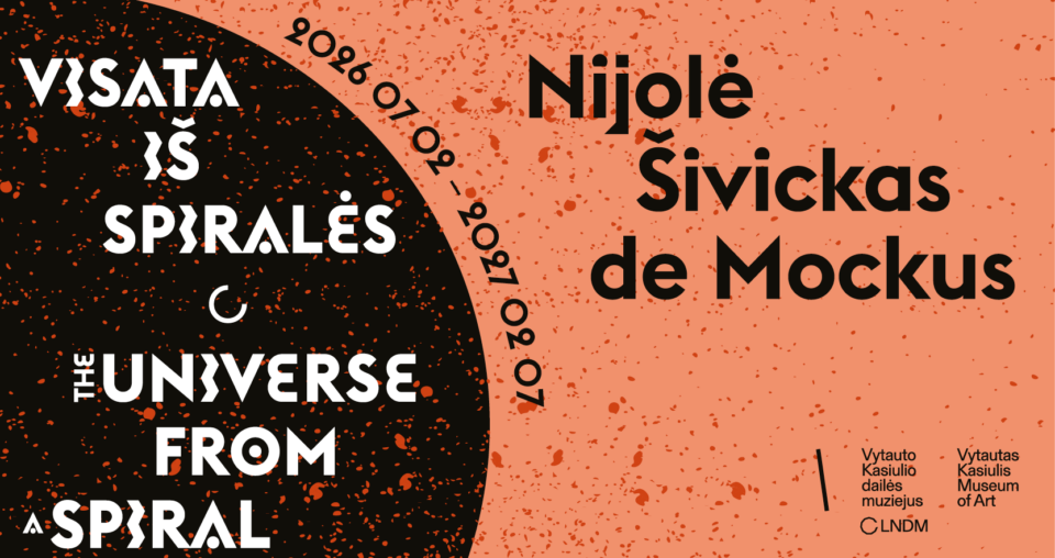 <span class="slider-name"><a href="https://www.lndm.lt/nijole-sivickas-de-mockus-visata-is-spirales/">Nijolė Šivickas de Mockus. Visata iš spiralės</a></span><span class="sldier-meta">2026 m. liepos 2 – 2027 m. vasario 7 d.</span>