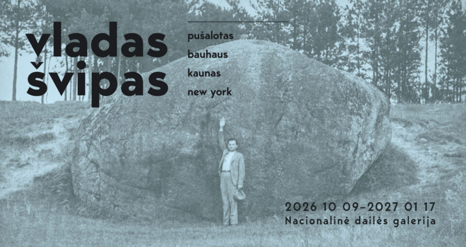 <span class="slider-name"><a href="https://www.lndm.lt/vladas-svipas-pusalotas-bauhaus-kaunas-new-york/">vladas švipas: pušalotas > bauhaus > kaunas > new york</a></span><span class="sldier-meta">2026 m. spalio 6 – 2027 m. sausio 17 d.</span>